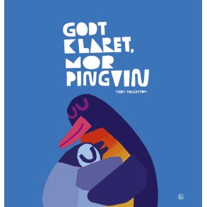 Godt klaret, Mor Pingvin 