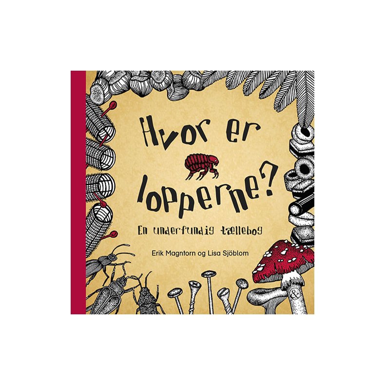 Hvor er lopperne? En underfundig tllebog