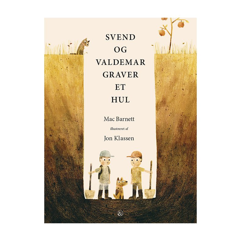 Svend og Valdemar graver et hul 