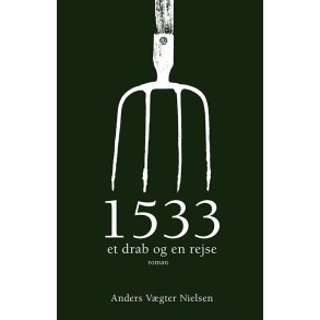 1533 et drab og en rejse