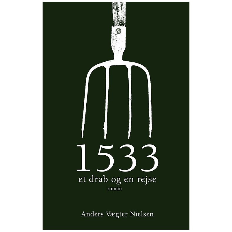 1533 et drab og en rejse
