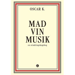 Mad vin musik En erindringskogebog
