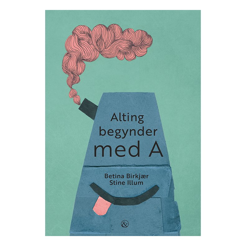 Alting begynder med A 