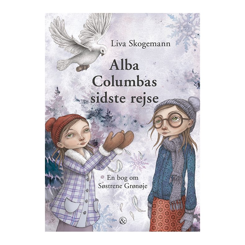 Alba Columbas sidste rejse En bog om Sstrene Grnje