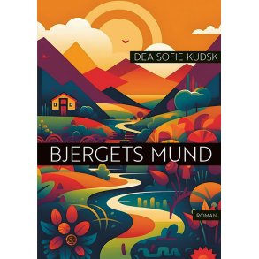 Bjergets mund Fortlling om liv og dd i en bjerglandsby