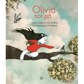 Olivia tror p ... 