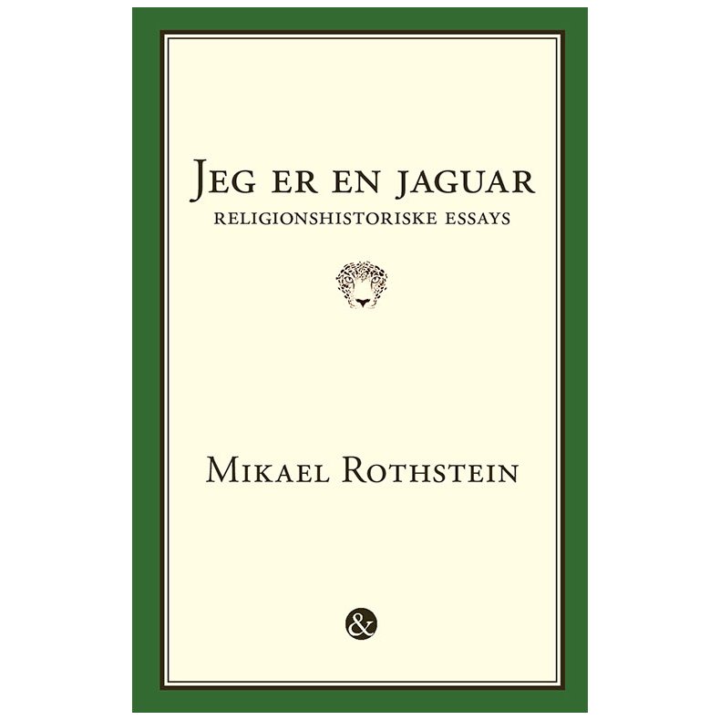 Jeg er en jaguar Religionshistoriske essays