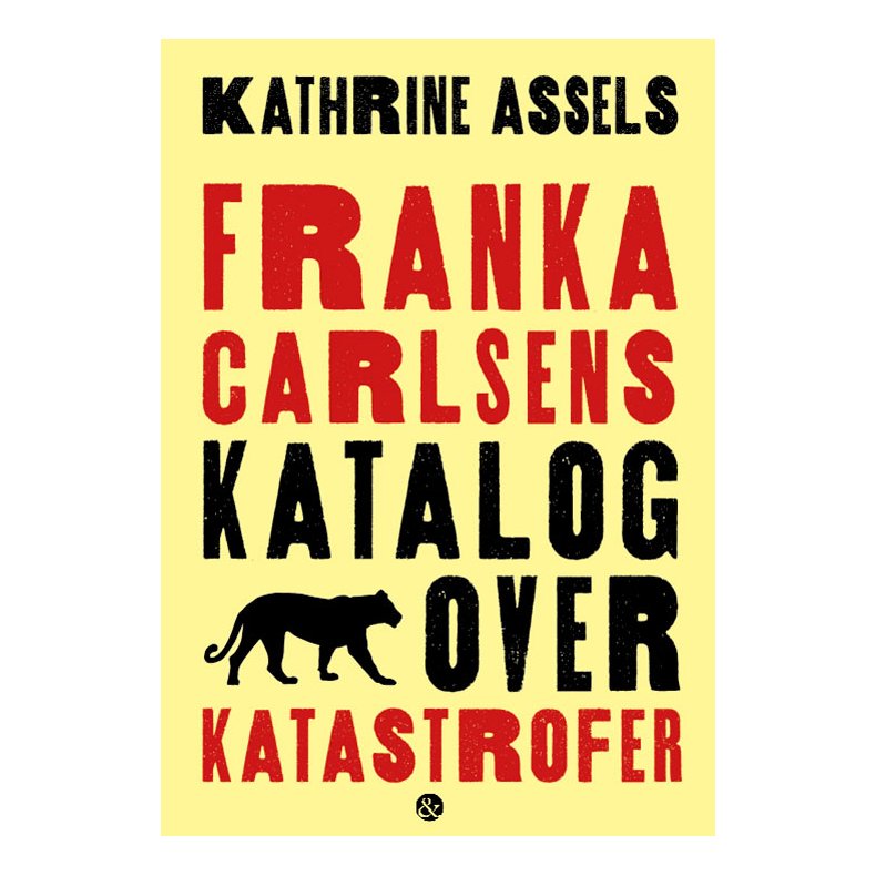 Franka Carlsens katalog over katastrofer 