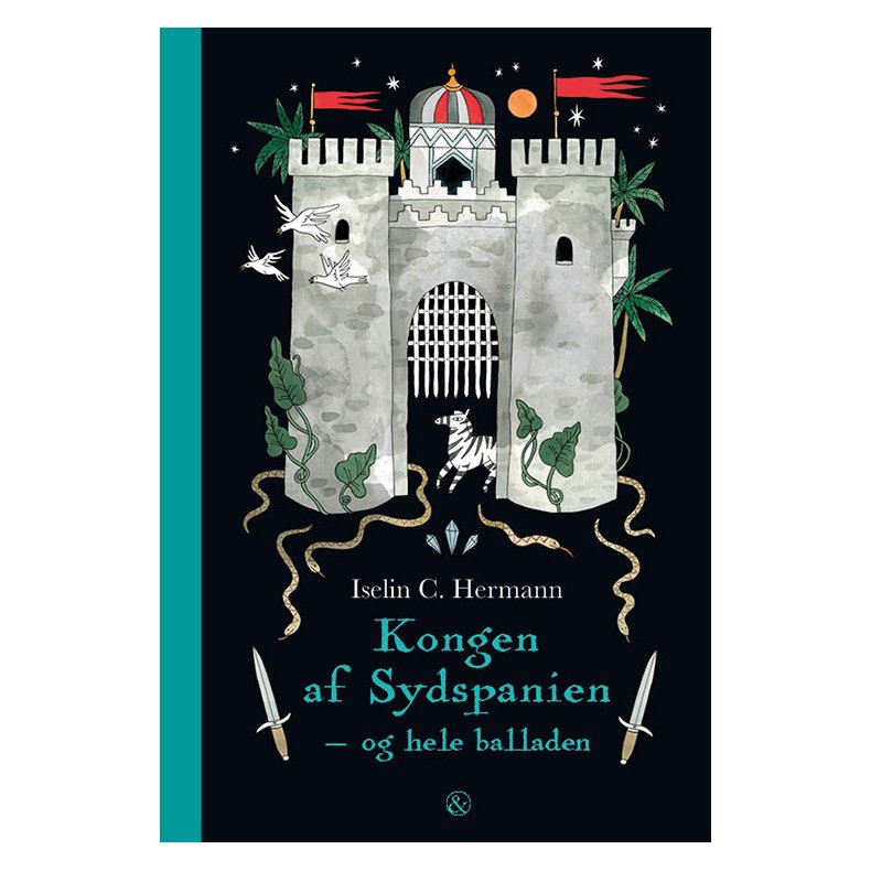 Kongen af Sydspanien og hele balladen