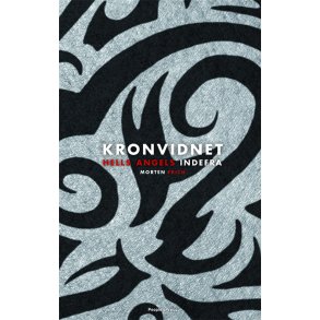 Kronvidnet Hells Angels indefra