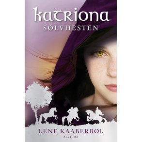 Katriona 1: Slvhesten 