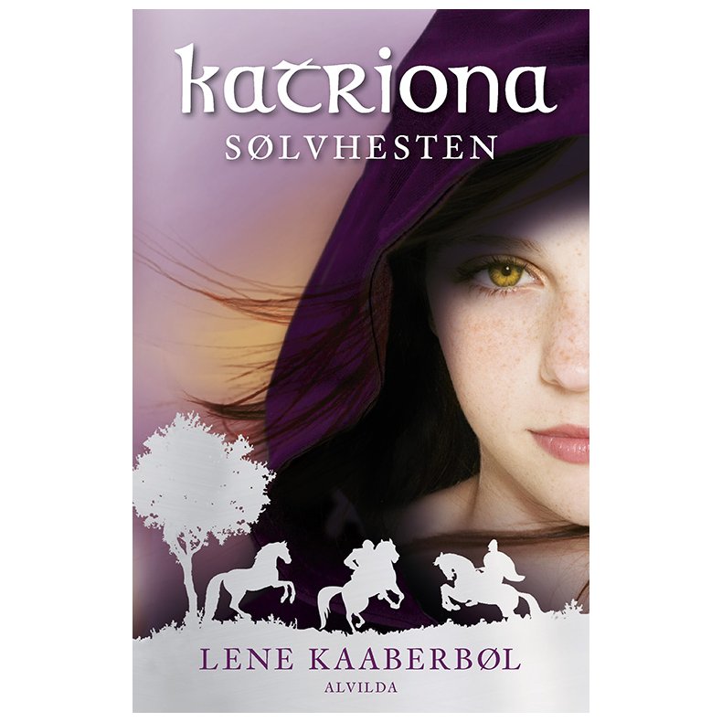 Katriona 1: Slvhesten 