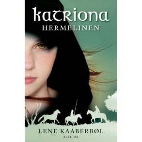 Katriona 2: Hermelinen 