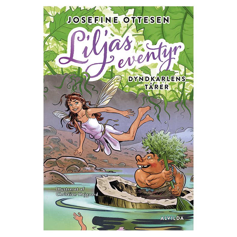 Liljas eventyr: Dyndkarlens trer 
