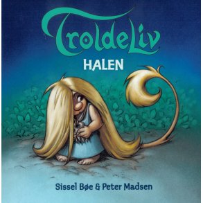 Troldeliv - Halen Den lille serie