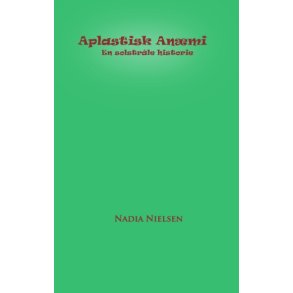 Aplastisk Anmi En solstrle historie