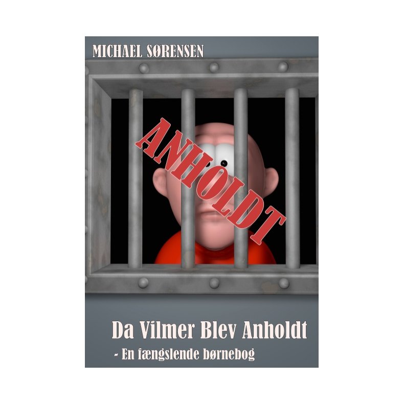 Da Vilmer Blev Anholdt 