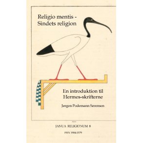 Religio mentis - Sindets religion En introduktion til Hermesskrifterne