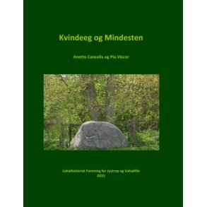 Kvindeeg og Mindesten i Jystrup 