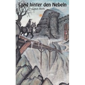 Land hinter den Nebeln Der Schwartze Sigurd II