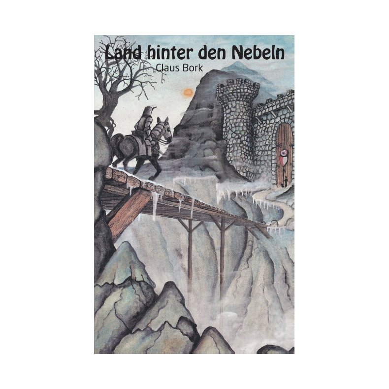 Land hinter den Nebeln Der Schwartze Sigurd II