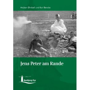 Jens Peter am Rande Eine Erzhlung ber einen Bovbjergjungen
