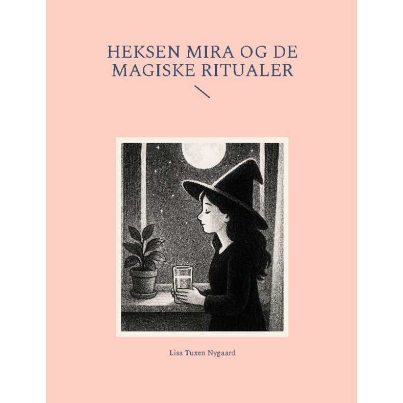 Heksen Mira Og De Magiske Ritualer 