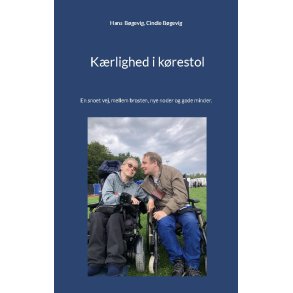 K�rlighed i k�restol En snoet vej, mellem brosten, nye noder og gode minder.