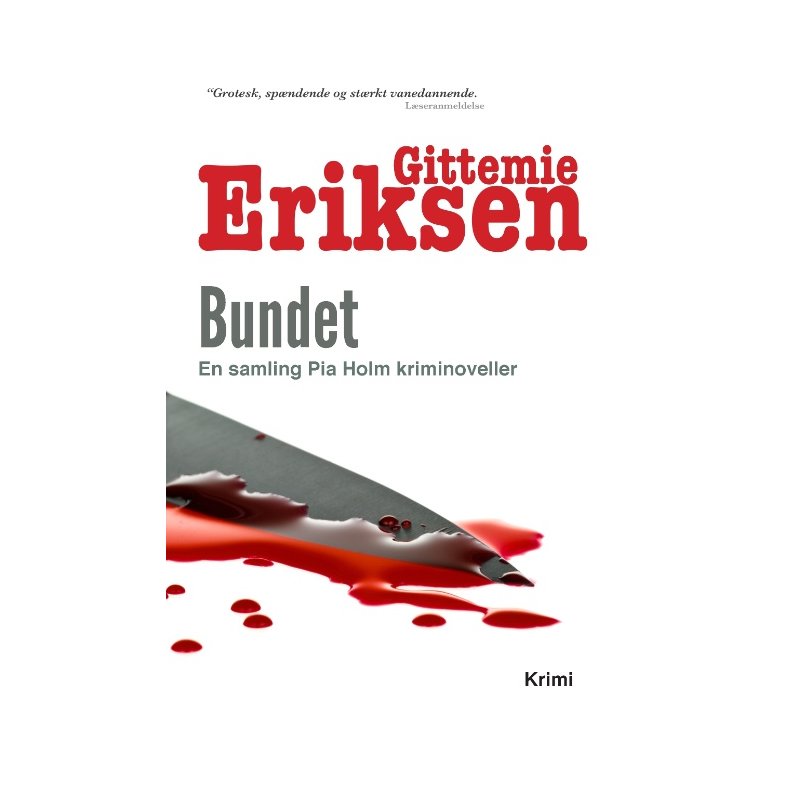 Bundet En samling Pia Holm kriminoveller