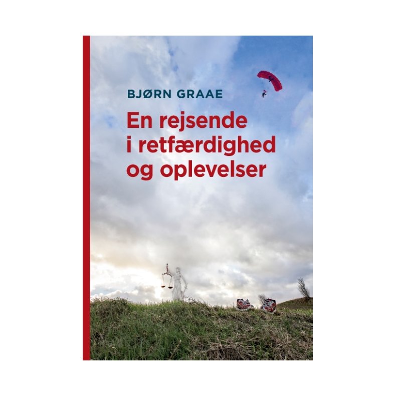 En rejsende i retfrdighed og oplevelser 