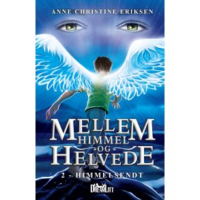 Mellem Himmel og Helvede 2 - Himmelsendt 