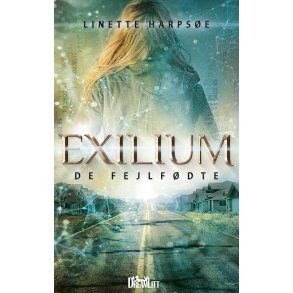 Exilium - De Fejlfdte 