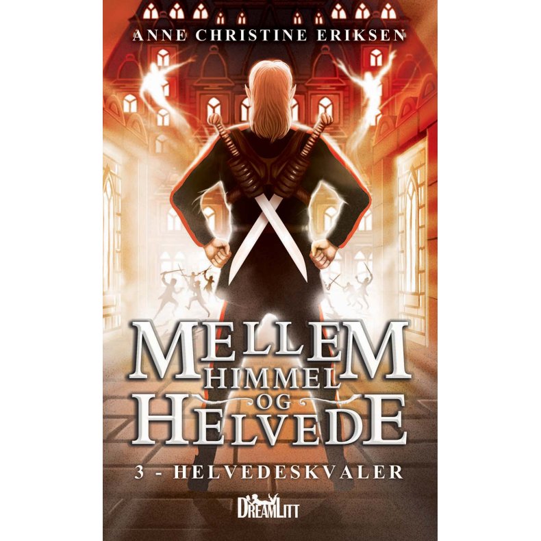 Mellem Himmel og Helvede 3 - Helvedeskvaler 