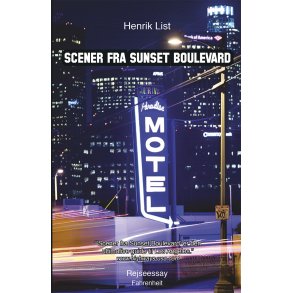 Scener fra Sunset Boulevard Rejseessay