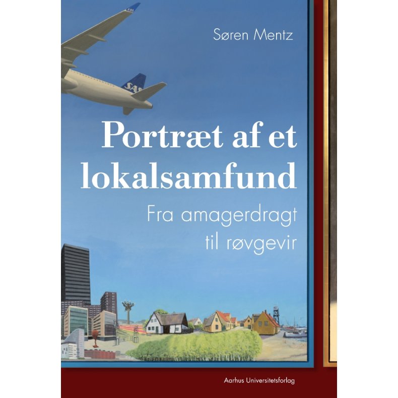Portrt af et lokalsamfund Fra amagerdragt til rvgevir