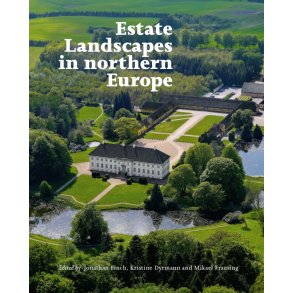 Estate Landscapes in northern Europe 
