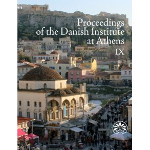 Proceedings of the Danish Institute at Athens IX 