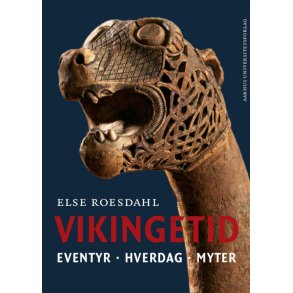 Vikingetid Eventyr. Hverdag. Myter