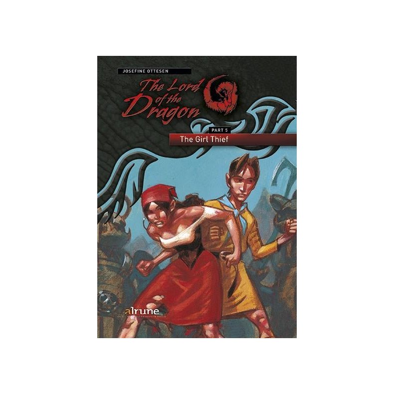 The Lord of the Dragon 5. The Girl Thief 