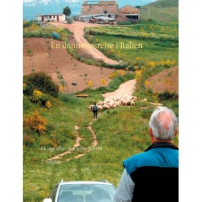 En dannelsesrejse i Italien P jagt efter den tabte livsstil