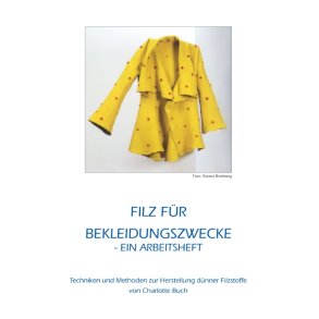 Filz fr Bekleidungszwecke ein Arbeitsheft