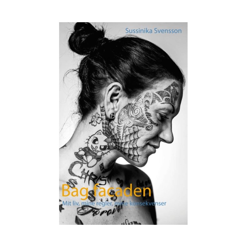 Bag facaden Mit liv, mine regler, mine konsekvenser