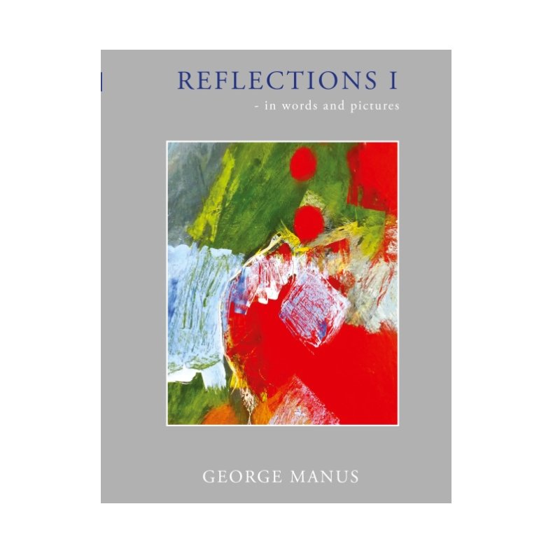 Reflections I - in words and pictures