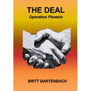 The Deal Operation Phoenix