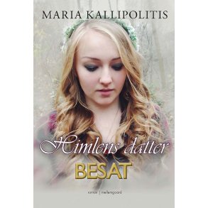 Himlens datter Besat