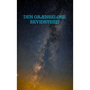 Den grnselse bevidsthed 