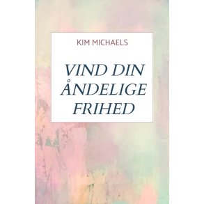 VIND DIN NDELIGE FRIHED 