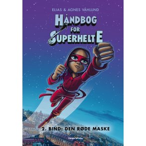 Hndbog for superhelte 2: Den rde maske 