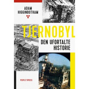 Tjernobyl Den ufortalte historie