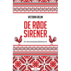 De rde sirener en ukrainsk familiehistorie